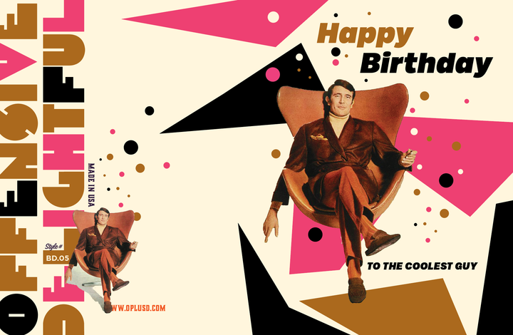 To The Coolest Guy Birthday Card