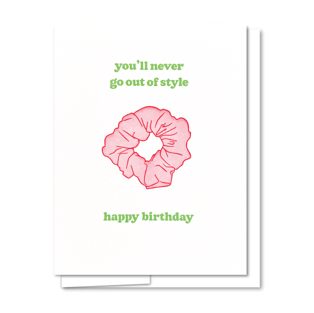 Scrunchie Card - Letterpress Funny Birthday Card