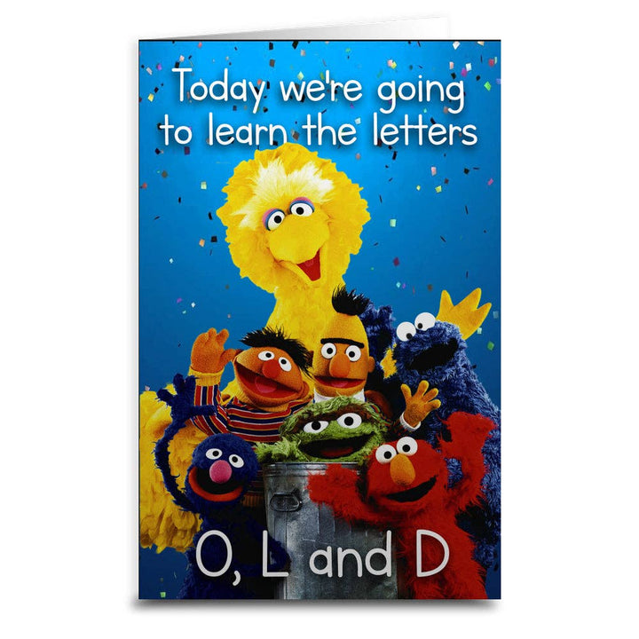 Today We're Going To Learn The Letters Birthday Card