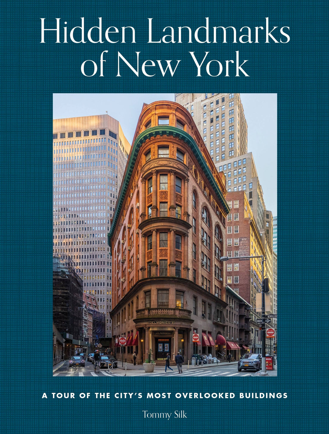 Hidden Landmarks of New York: Hardcover