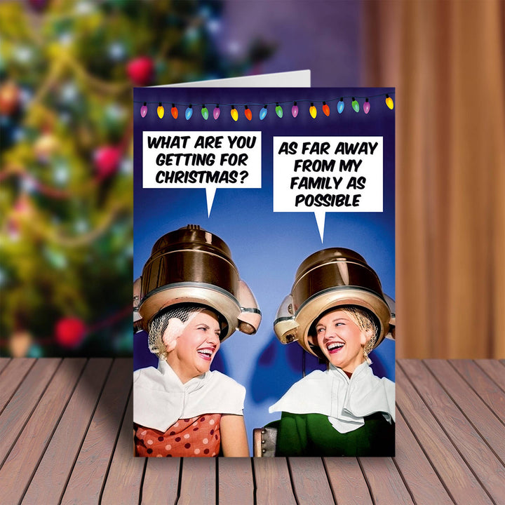 As far from my family as possible Greeting Card