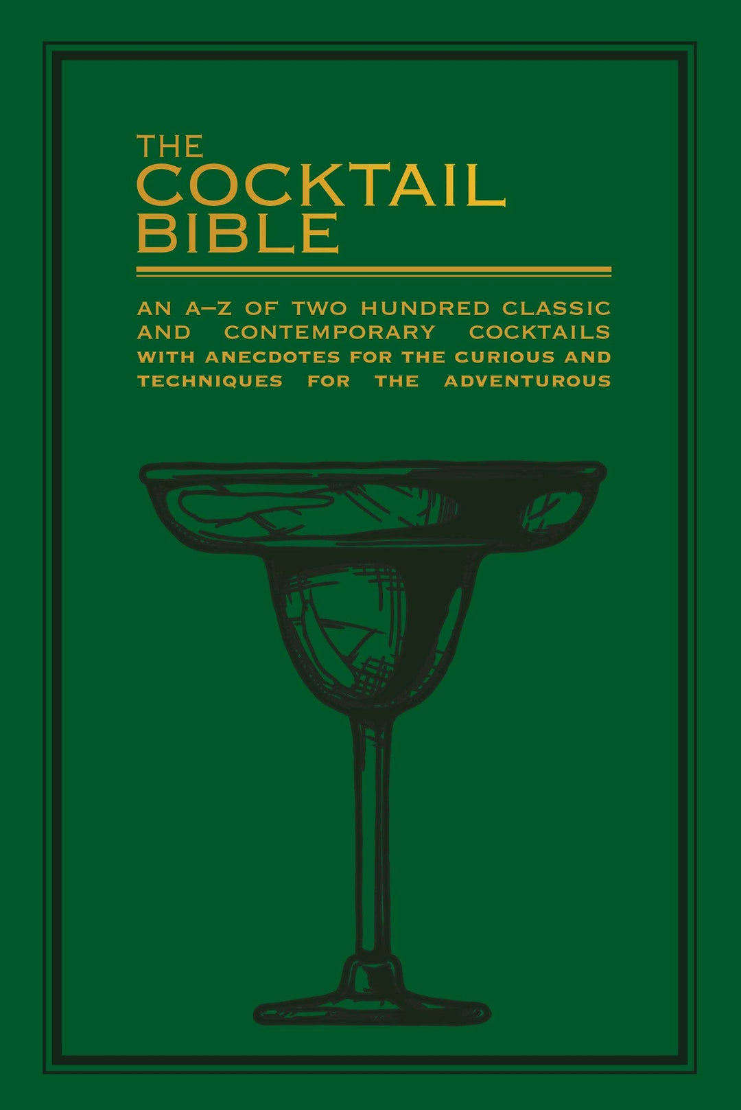 The Cocktail Bible: Flexi-Bind
