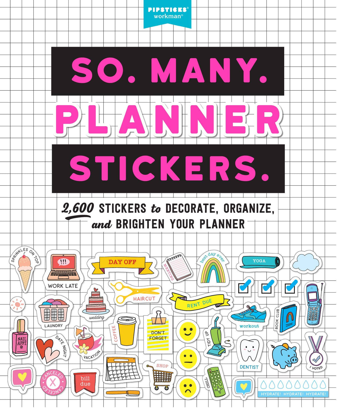 So. Many. Planner Stickers.: Trade Paperback