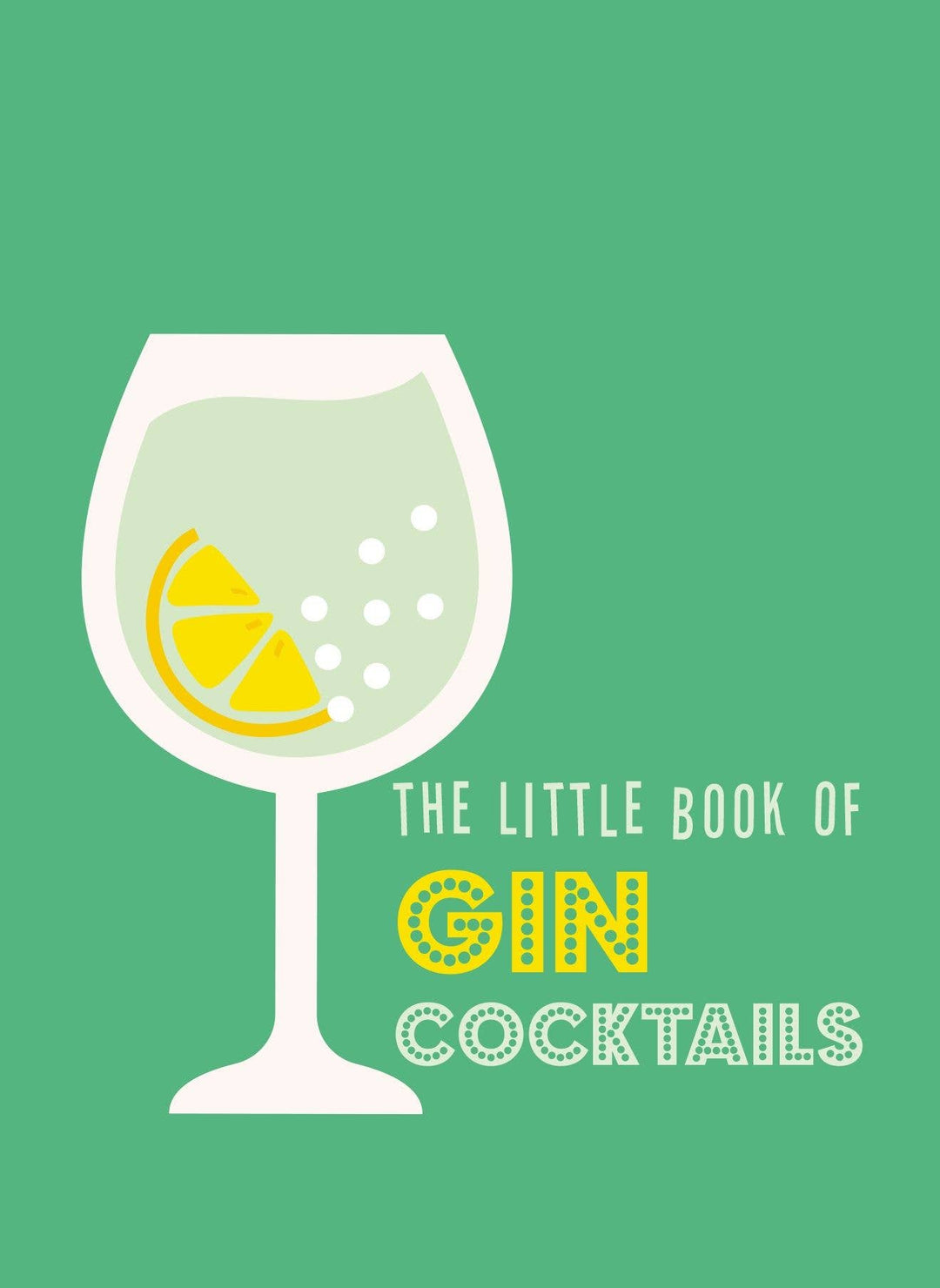 The Little Book of Gin Cocktails: Hardcover