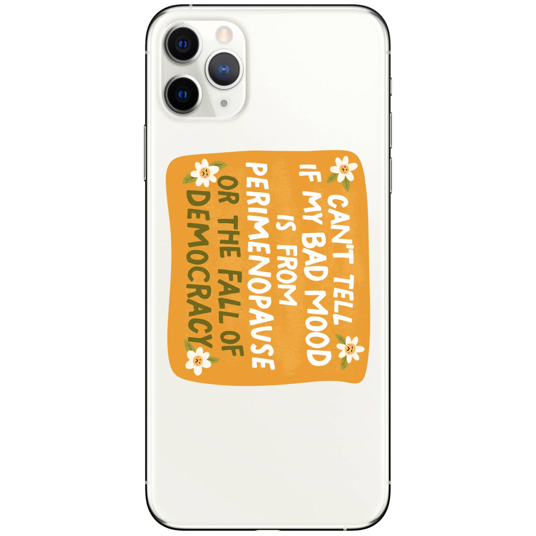 Women Politics Perimenopause High Quality Vinyl Sticker
