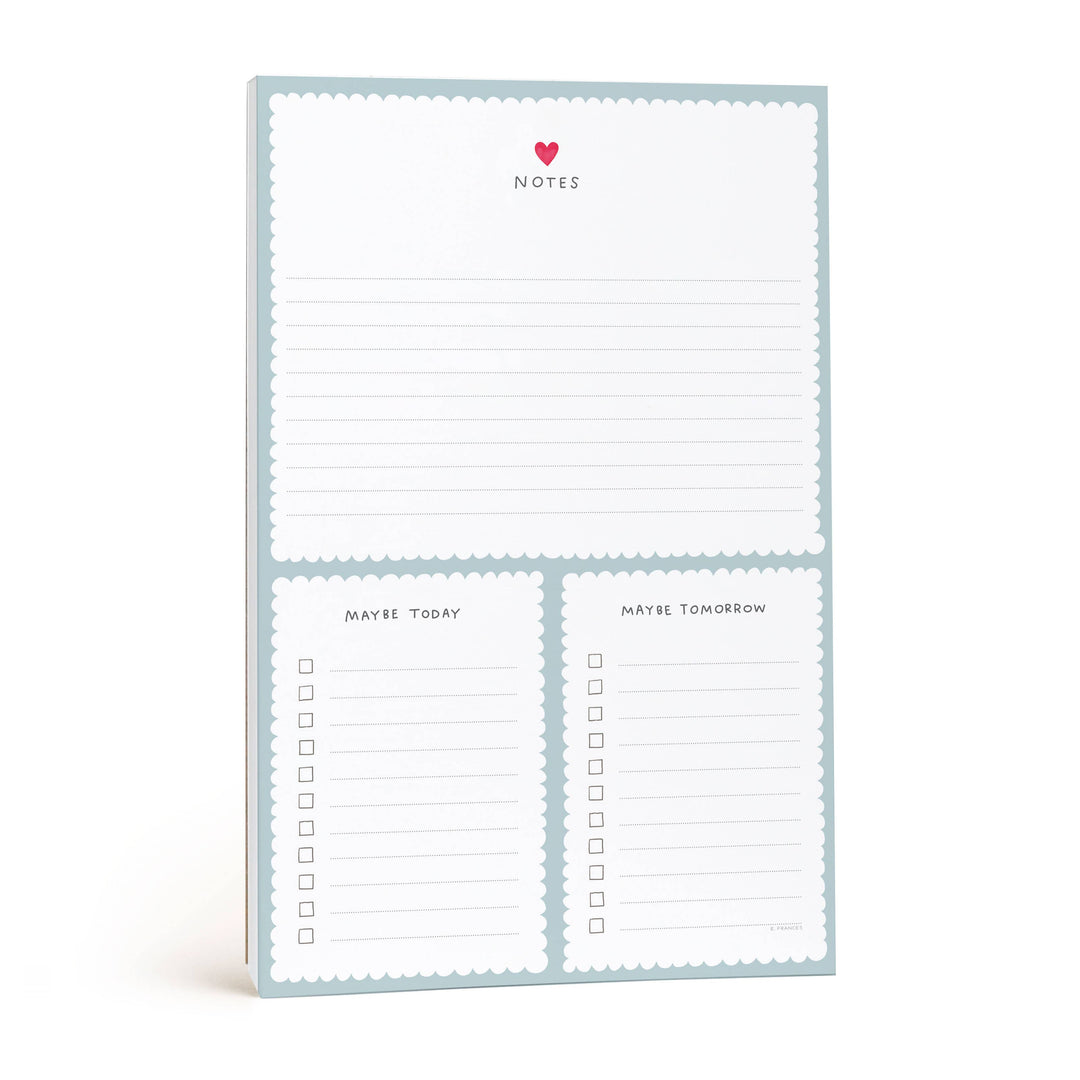 Today Maybe Tomorrow Notepad